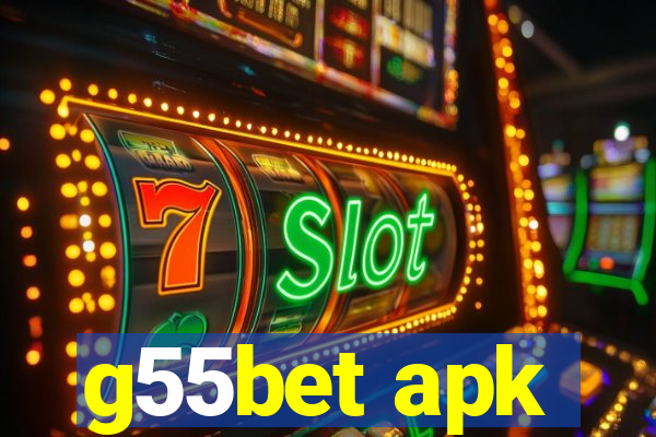 g55bet apk